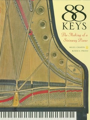 cover image of 88 Keys--The Making of a Steinway Piano